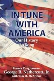 In Tune with America: Our History in Song 51CT6cgY7jL. SL160 In Tune with America: Our History in Song