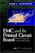 Emc & the Printed Circuit Board: Design, Theory, & Layout Made Simple