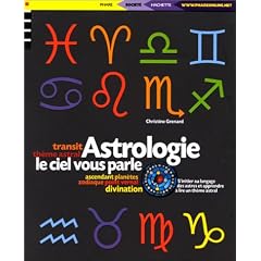 Astrologie : Le ciel vous parle