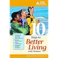 10 Steps to Better Living with Diabetes by Ginger Kanzer-Lewis