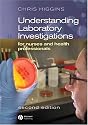 Understanding Laboratory Investigations: For Nurses and Health Professionals