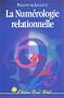 La num�rologie relationnelle