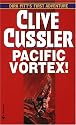 Pacific Vortex (Dirk Pitt)