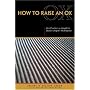 How to Raise an Ox: Zen Practice as Taught in Zen Master Dogen's Shobogenzo