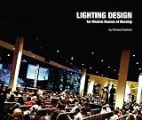 Lighting Design for Modern Houses of Worship