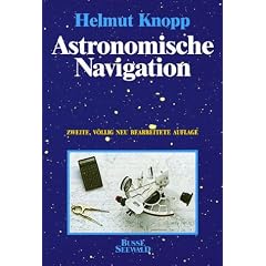 Astronomische Navigation mit Tafeln, Taschenrechner und PC
