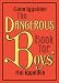 Books : The Dangerous Book for Boys