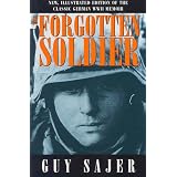 The Forgotten Soldierby Guy Sajer