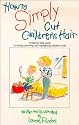 How to Simply Cut Children's Hair: Step by Step Guide to Cutting, Perming and Highlighting Children's Hair (How to Simply...Series)