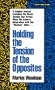 Holding the Tension of the Opposites