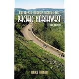 Motorcycle Journeys Through the Pacific Northwest, 2nd Edition