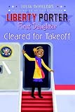 Cleared for Takeoff (Liberty Porter First Daughter)