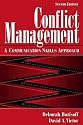 Conflict Management: A Communication Skills Approach (2nd Edition)