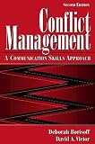 Conflict Management: A Communication Skills Approach (2nd Edition)