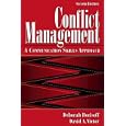 Conflict Management: A Communication Skills Approach (2nd Edition)