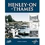 Francis Frith's Henley-on-Thames (Town & City Memories)
