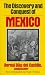The Discovery And Conquest Of Mexico