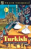 Turkish: A Complete Course for Beginners
