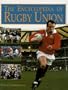 The Encyclopedia of Rugby Union
