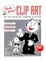 Mostly Happy Clip Art of the 30'S, 40'S, and 50's: Scan, Photocopy, Stat