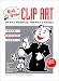 Mostly Happy Clip Art of the 30'S, 40'S, and 50's: Scan, Photocopy, Stat