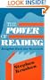 The Power of Reading: Insights from the Research