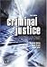 Criminal Justice: An Introduction to the Criminal Justice System in England and Wales