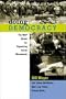 Doing Democracy: The MAP Model for Organizing Social Movements