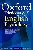 The Oxford dictionary English etymology