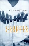 Caretta Caretta: Roman