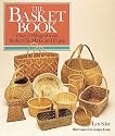 The Basket Book: Over 30 Magnificent Baskets to Make and Enjoy