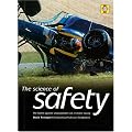 The Science of Safety: The Battle Against Unacceptable Risks in Motor Racing