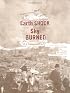 Earth Shook, the Sky Burned, the ; 100th Anniversary Edition: A Photographic Record of the 1906 San Francisco Earthquake and Fire