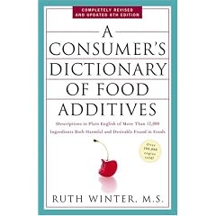 A Consumer's Dictionary of Food Additives: Descriptions in Plain English of More Than 12,000 Ingredients Both Harmful and Desirable Found in Foods