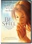 Be Still