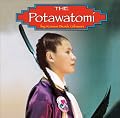 The Potawatomi (Native Peoples)