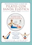 Programa paso a paso de Pilates con b...