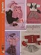 V�tements de poup�es : Crochet et couture