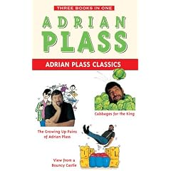 Adrian Plass Classics: "Growing Up Pains of Adrian Plass", "Cabbages for the King", "View from a Bouncy Castle"