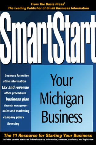 Smartstart Your Michigan Business (Smartstart (Oasis Press))
