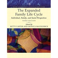 The Expanded Family Life Cycle: Allyn and Bacon Classics Edition: Individual, Family, and Social Perspectives