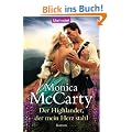 Der Highlander, der mein Herz stahl: Roman