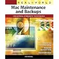 Real World Mac Maintenance and Backups (Real World)