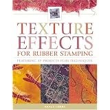 TextureEffectsforRubberStamping