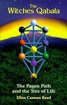 The Witches Qabala: The Pagan Path and the Tree of Life