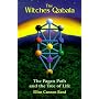 The Witches Qabala: The Pagan Path and the Tree of Life