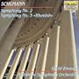 Schumann: Symphonies Nos. 2 & 3