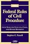 Federal Rules of Civil Procedure, 2006 Statutory and Case Supplement