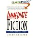 Immediate Fiction: A Complete Writing Course