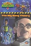 Butt Ugly Martians: Big Bang